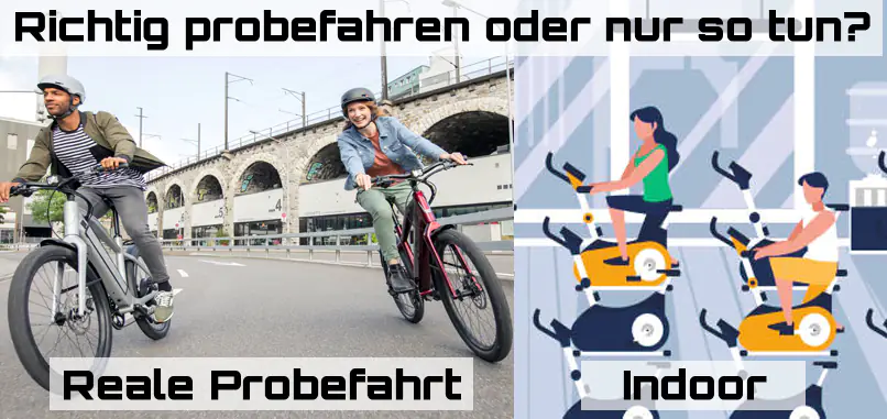 Outdoor versus Indoor Probefahrt